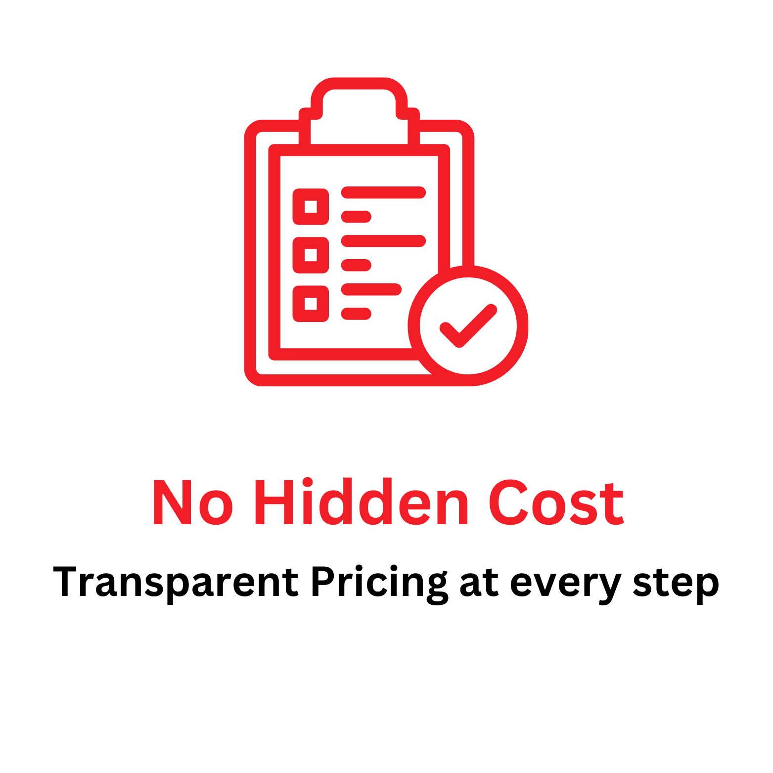 No hidden cost