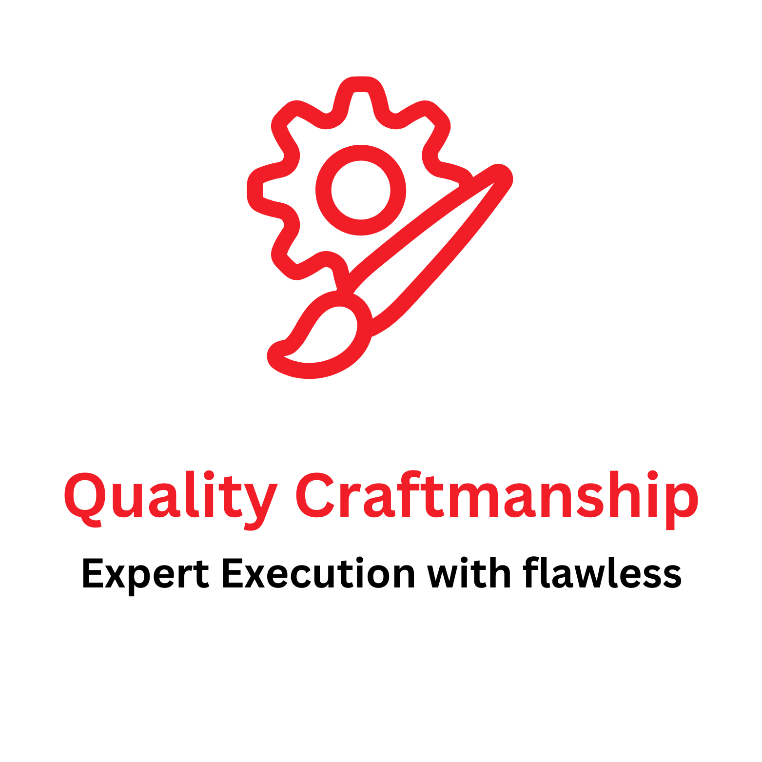 quality craftmanship